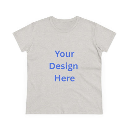 Customizable Women's Midweight Cotton Tee - Personalize with Your Design