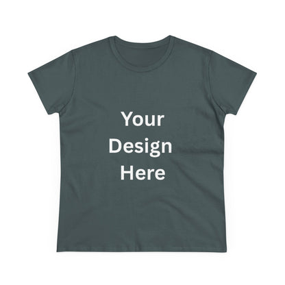 Customizable Women's Midweight Cotton Tee - Personalize with Your Design