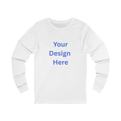 Customizable Unisex Jersey Long Sleeve Tee - Perfect for Everyday Wear & Special Occasions