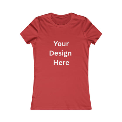 Customizable Women's Favorite Tee