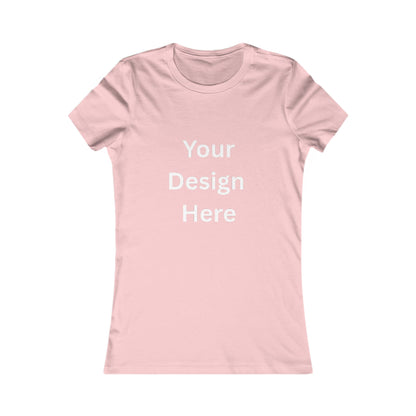 Customizable Women's Favorite Tee